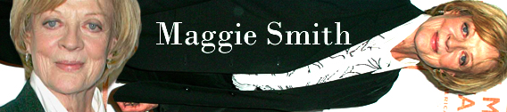 Maggie Smith